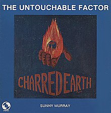 Sunny Murray Charred Earth.jpg