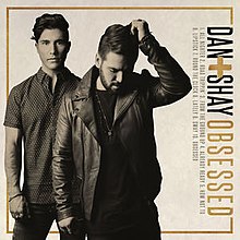 Dan + Shay - Obsessed (oficjalna okładka albumu) .jpg