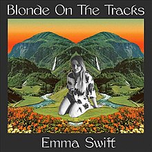 Emma Swift-Blond auf den Tracks.jpg