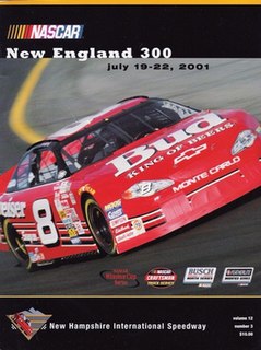 2001 New England 300 19th race of the 2001 NASCAR Winston Cup Series