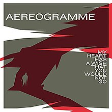 Aereogramme-my heart-cover.jpg