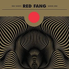 Red Fang Only Ghosts.jpg