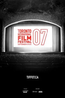 2007 Toronto International Film Festival 32nd annual film festival held in Toronto, Canada