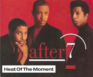 Heat of the Moment (After 7 song) 1989 single by After 7