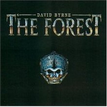 DavidByrne-TheForest.jpg