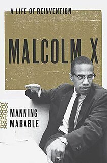 <i>Malcolm X: A Life of Reinvention</i> 2011 book by Manning Marable