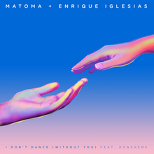 Matoma va Enrike Iglesias - Raqs qilmayman (sensiz) .png