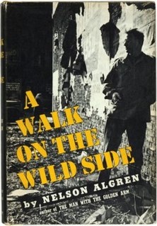 <i>A Walk on the Wild Side</i> book by Nelson Algren