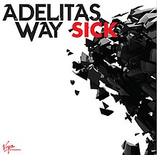 Adelitas Way Sick.jpg