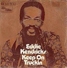Eddie Kendricks – Keep On Truckin'.jpg