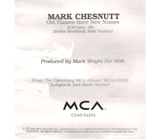 Old Flames Have New Names 1992 single by Mark Chesnutt