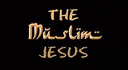 The Muslim Jesus.jpg