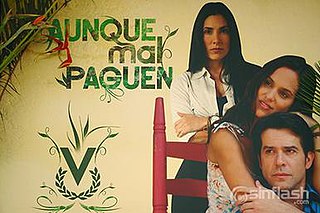 <i>Aunque mal paguen</i> Venezuelan TV series or program