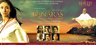 <i>Banaras</i> (2006 film) 2006 film by Pankaj Parashar