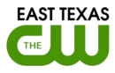 The words "East Texas" above The CW logo