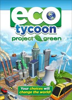 <i>Eco Tycoon: Project Green</i> 2009 video game