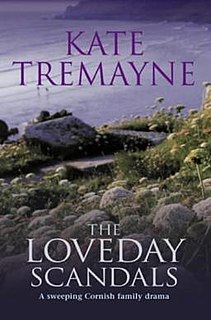 <i>The Loveday Scandals</i> book by Kate Tremayne