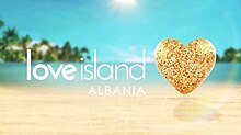 Love Island Albania.jpg