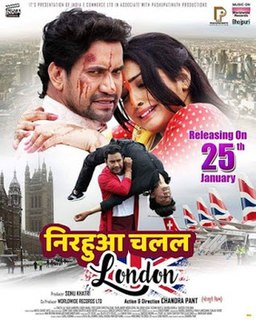 <i>Nirahua Chalal London</i> 2019 Indian Bhojpuri film directed by Chandra Pant