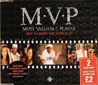 <span class="mw-page-title-main">Roc Ya Body (Mic Check 1 2)</span> 2005 single by MVP