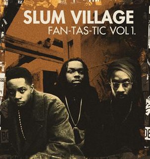 <i>Fan-Tas-Tic (Vol. 1)</i> 1997 studio album by Slum Village