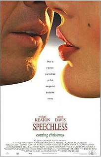 <i>Speechless</i> (1994 film) 1994 film by Ron Underwood