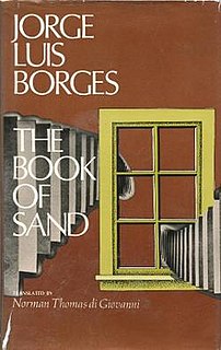 <i>The Book of Sand</i> (short story collection) 1975 book by Jorge Luis Borges