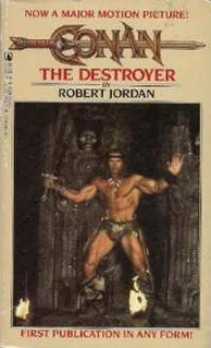 <i>Conan the Destroyer</i> (novel) Book by Robert Jordan