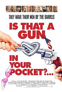 <i>Is That a Gun in Your Pocket?</i> 2016 American film
