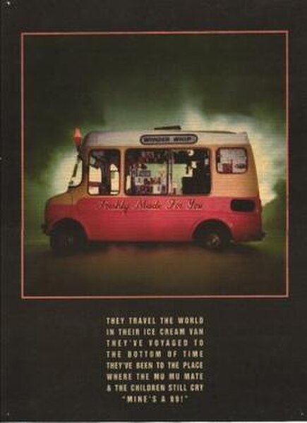 KLF Communications' advert for "Justified & Ancient", with a quote from the lyrics: "They travel the world in their ice cream van, they've voyaged to 