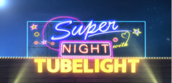 Супер ночь с Tubelight.png