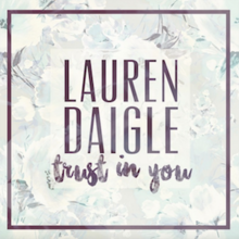 Trust In You (Resmi Tek Kapak), Lauren Daigle.png