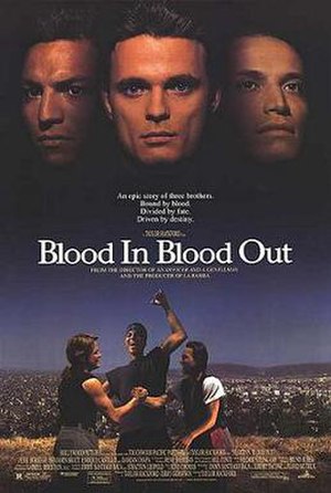 Blood In Blood Out