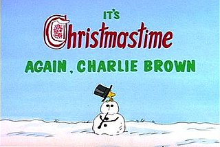 <i>Its Christmastime Again, Charlie Brown</i>