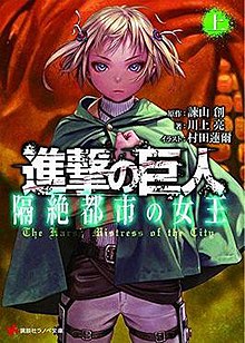 Attack on Titan: Harsh Mistress of the City - Wikipedia