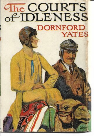 <i>The Courts of Idleness</i> 1920 short story collection by Dornford Yates