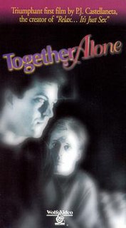 <i>Together Alone</i> (film) 1991 film by P. J. Castellaneta