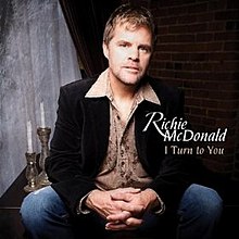I Turn to You (Richie McDonald album) coverart.jpg