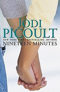 <i>Nineteen Minutes</i> 2007 book by Jodi Picoult