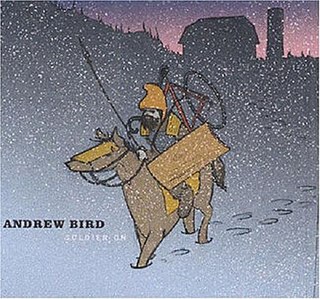 <i>Soldier On</i> (EP) 2007 EP by Andrew Bird