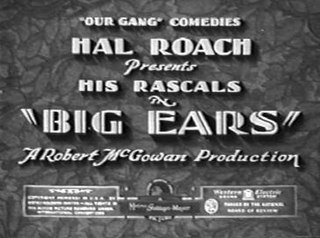 <i>Big Ears</i> 1931 film by Robert F. McGowan