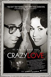 <i>Crazy Love</i> (2007 film) 2007 American film