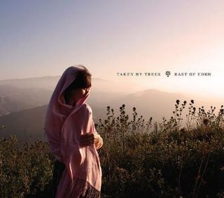 <i>East of Eden</i> (album) 2009 studio album by Taken by Trees
