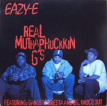 Real Muthaphuckkin G's - Wikipedia