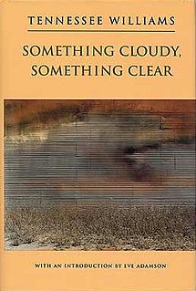 <i>Something Cloudy, Something Clear</i>