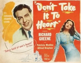 <i>Dont Take It to Heart</i> 1944 British film