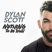 Дилан Скотт - Ничего не делать Town.jpg