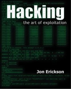 Hacking The Art Of Exploitation Wikipedia