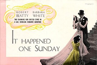 <i>It Happened One Sunday</i> 1944 British film by Karel Lamač