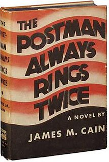 <i>The Postman Always Rings Twice</i> (novel) 1934 crime novel by James M. Cain